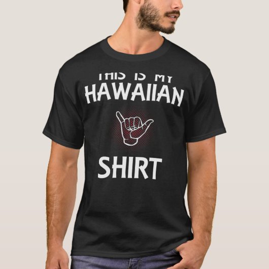 Dit is mijn Hawaiian T-shirt (Voorkant)