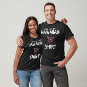 Dit is mijn Hawaiian T-shirt (Unisex)