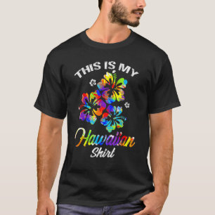 Dit is mijn Hawaiian Tropische Luau Costume Party  T-shirt