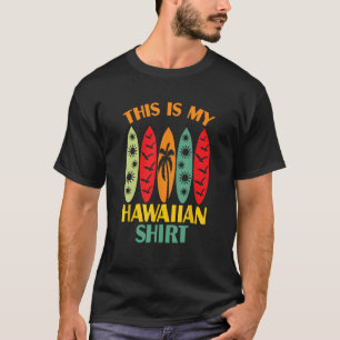 Dit is mijn Hawaiian Tropische Luau Costume Party T-shirt