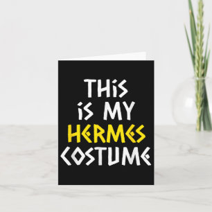 Dit is mijn Hermes Halloween kostuum Lazy Greek My Kaart
