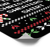 Dit Is Mijn Het Is Te Heet Voor Lelijke Kerst Trui Poster (Hoek)