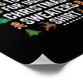 Dit is mijn Het Is Te Heet Voor Lelijke Kersttrui Poster (Hoek)