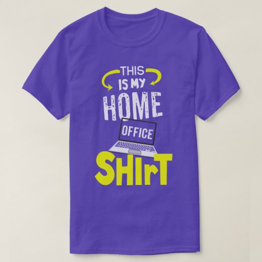 Dit is mijn Home Kantoor Shirt 1 (Design voorkant)