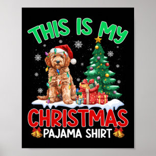 Dit is mijn Hondenliefhebber met Pajama Goldendood Poster