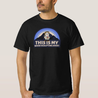 DIT IS MIJN HOUTBEELDHOUWEN SHIRT HOUTBEELDHOUWEN