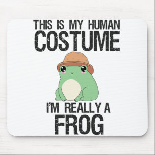 Dit is mijn humaan kostuum... ik ben echt een kikk muismat