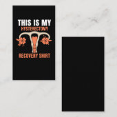 Dit is mijn Hysterectomie Chirurgie Recovery Visitekaartje (Voorkant / Achterkant)