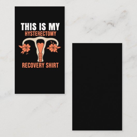 Dit is mijn Hysterectomie Chirurgie Recovery Visitekaartje (Voorkant / Achterkant)