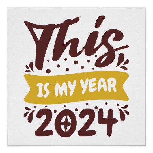 Dit is mijn jaar 2024 perfect poster (Voorkant)