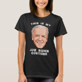 Dit is mijn Joe Biden kostuum T-shirt (Voorkant)