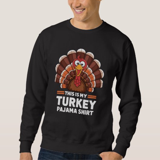 Dit is mijn kalkoen pyjama Thanksgiving Shirt (Voorkant)