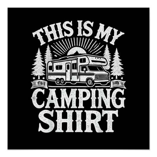 Dit Is Mijn Kampeer Grappige Camper Perfect Poster (Voorkant)