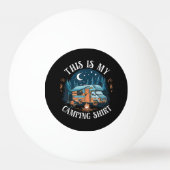 Dit Is Mijn Kampeer Wandelen Grappige Camper Pingpongbal (Voorkant)