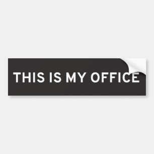Dit is mijn kantoor bumpersticker