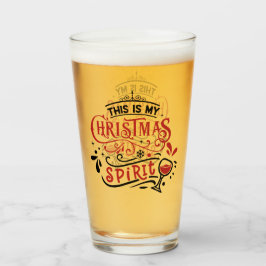Dit is mijn kerst geest grappig pint glas