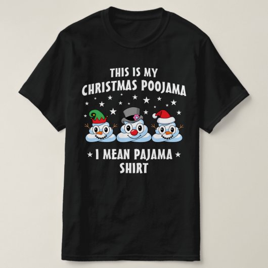 Dit is mijn kerst pojama grappige sneeuw poep t-shirt (Design voorkant)