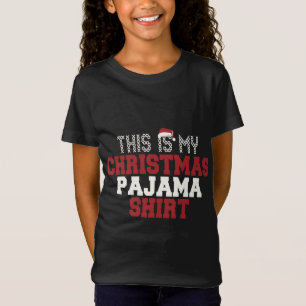 Dit is mijn kerst pyjama grappige Santa PJ T-shirt