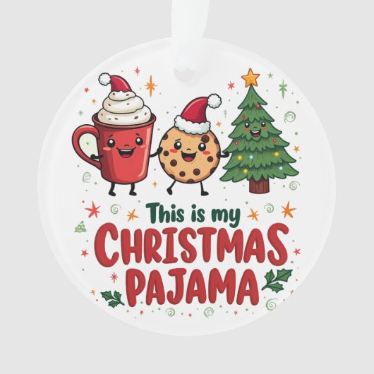 Dit is Mijn Kerst Pyjama Koekjes Warme Chocolade Ornament (voorkant)