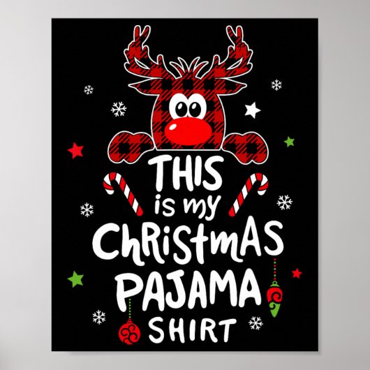 Dit is mijn kerst pyjama leuk kerst rendier poster (Voorkant)