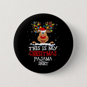 Dit is mijn kerst pyjama leuk kerst rendier ronde button 5,7 cm
