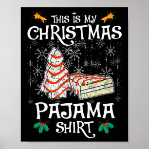 Dit is mijn kerst pyjama leuke kerst taart poster
