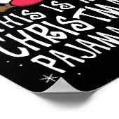 Dit is mijn kerst pyjama shirt grappig kerstfeest poster (Hoek)
