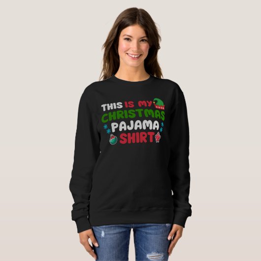 Dit is mijn kerst pyjama Shirt grappig sweatshirt (Voorkant volledig)
