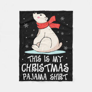 Dit Is Mijn Kerst Pyjama Shirt Ijsbeer Grappig Fleece Deken