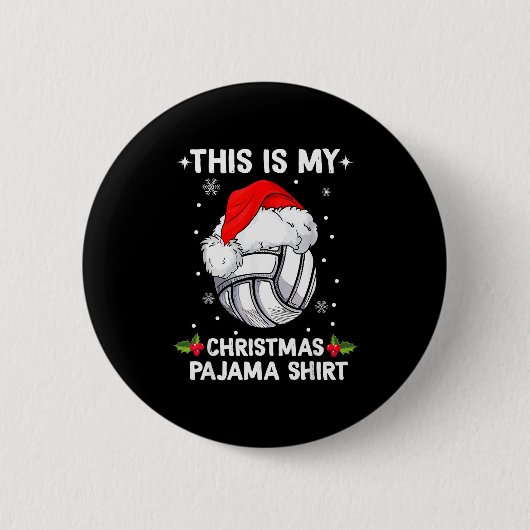 Dit Is Mijn Kerst Pyjama Shirt Volleyball Chris Ronde Button 5,7 Cm (Voorkant)