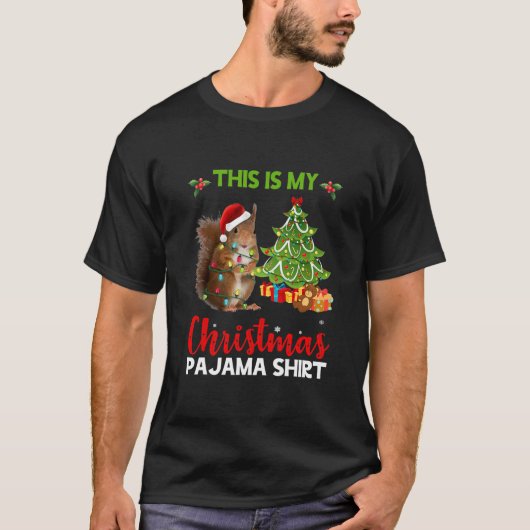 Dit is mijn kerstcadeajama Shirt-eekhoorn Santa T-shirt (Voorkant)