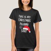 Dit is mijn kerstfeestdag met Pajama voor Kerstmis T-shirt (Voorkant)