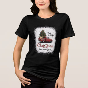 Dit is mijn kerstfilm-kijkshirt vrachtwagen Tri-Blend shirt