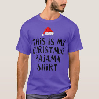 Dit is mijn kerstkerstkerstkerstkerstkerstpajama10 t-shirt