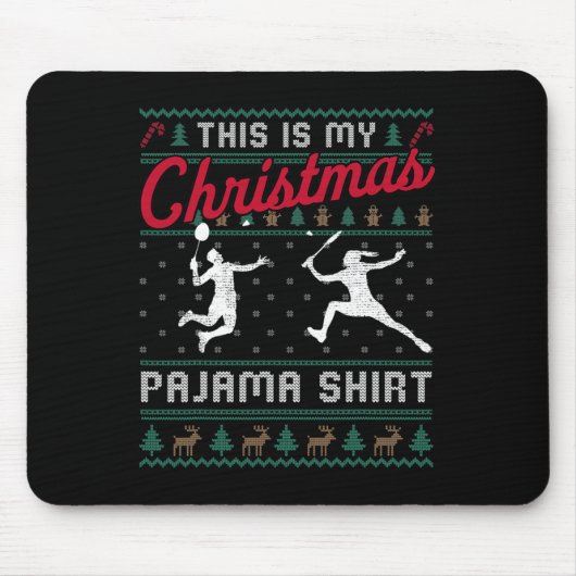 Dit is mijn kerstpajama Badminton Ugly Sweater Muismat (Voorkant)
