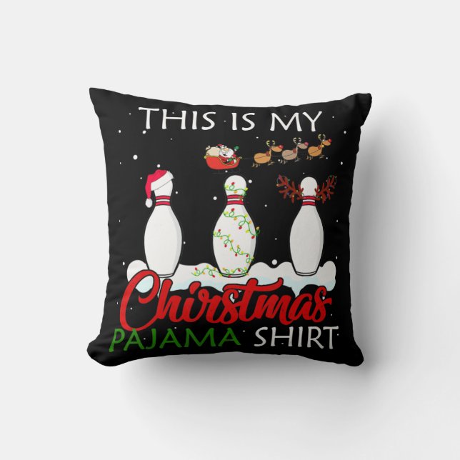 Dit is mijn kerstpajama Bowling Lover Xmas Gi Kussen (Voorkant)