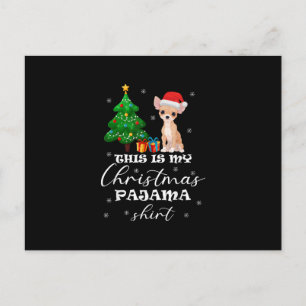 Dit is mijn kerstpajama Chihuahua Costume Sant Briefkaart