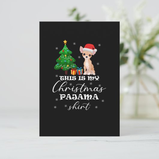 Dit is mijn kerstpajama Chihuahua Costume Sant RSVP Kaartje (Staand voorkant)