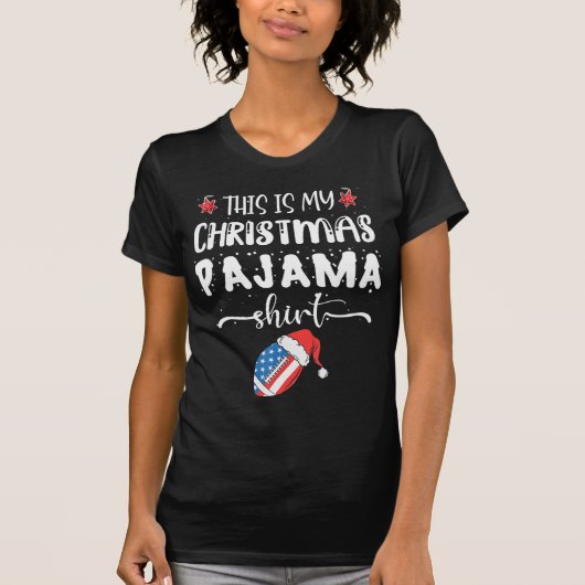 Dit is mijn kerstPajama Fun American Football T-shirt (Voorkant)