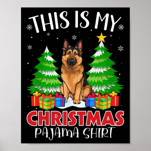 Dit is mijn kerstpajama German Shepherd Dog Xm Poster (Voorkant)