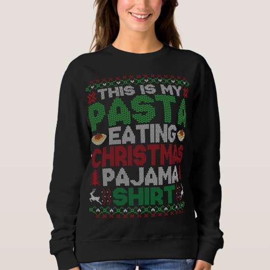 Dit is mijn kerstpajama grappige pasta, lomp trui (Voorkant)