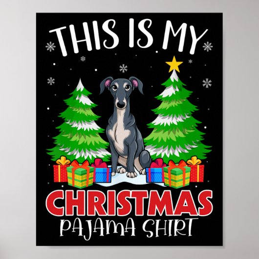 Dit is mijn kerstpajama Italiaanse Greyhound Dog Poster (Voorkant)