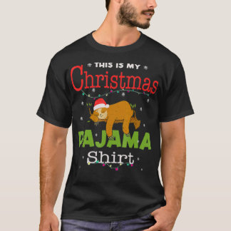 Dit is mijn kerstPajama licht op Funny Sloth Chr T-shirt