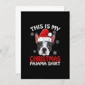 Dit is mijn kerstpajama Shirt Boston Terrier C Kaart (Voorkant / Achterkant)