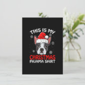 Dit is mijn kerstpajama Shirt Boston Terrier C Kaart (Staand voorkant)