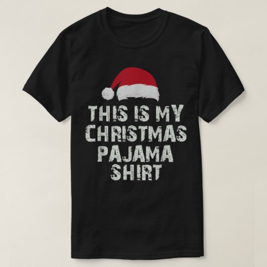 Dit is mijn kerstpajama Shirt grappige kerst (Design voorkant)