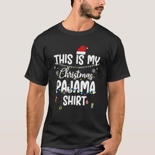 Dit is mijn kerstpajama Shirt Xmas string digh (Voorkant)