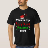 Dit is mijn kerstpajama T-Shirt, Xmas T-shirt (Voorkant)