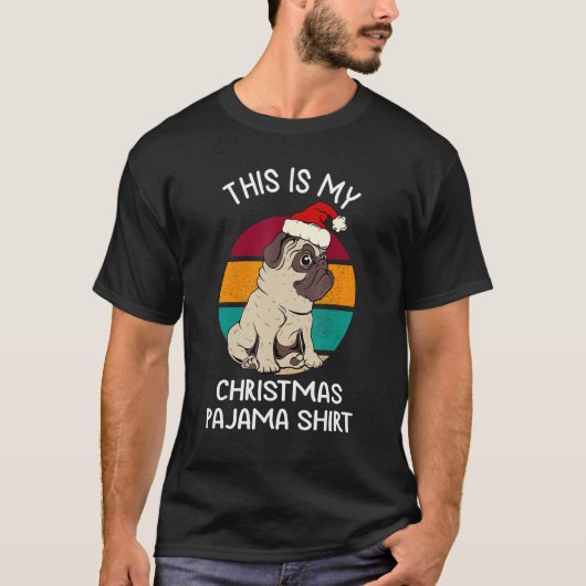 Dit is mijn kerstpj Pug Dog met een kerstman H T-shirt (Voorkant)