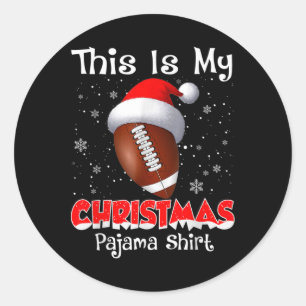 Dit is mijn kerstpyjama cadeau voor voetbal ronde sticker